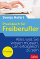 Praxisbuch für Freiberufler