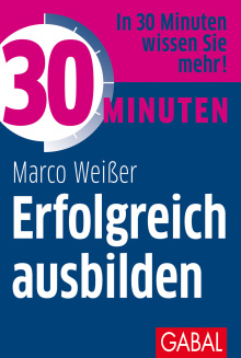 30 Minuten Erfolgreich ausbilden (Buchcover)