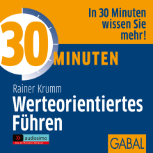 30 Minuten Werteorientiertes Führen (Buchcover) 30 Minuten Werteorientiertes Führen (Buchcover)