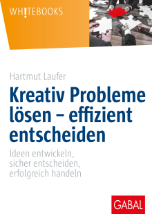 Kreativ Probleme lösen – effizient entscheiden (Buchcover)