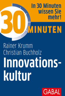30 Minuten Innovationskultur (Buchcover) 30 Minuten Innovationskultur (Buchcover)