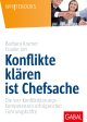 Konflikte klären ist Chefsache