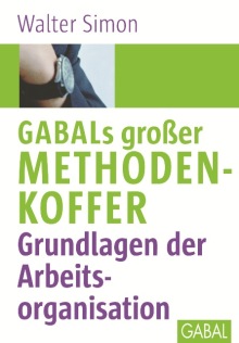 GABALs großer Methodenkoffer. Grundlagen der Arbeitsorganisation (Buchcover)