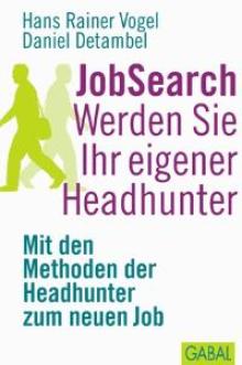 JobSearch. Werden Sie Ihr eigener Headhunter (Buchcover)