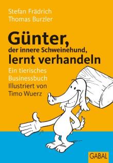 Günter, der innere Schweinehund, lernt verhandeln (Buchcover)
