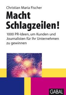 Macht Schlagzeilen! (Buchcover) Macht Schlagzeilen! (Buchcover)