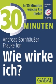 30 Minuten Wie wirke ich? (Buchcover) 30 Minuten Wie wirke ich? (Buchcover)