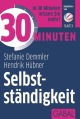 30 Minuten Selbstständigkeit