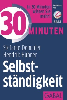 30 Minuten Selbstständigkeit (Buchcover) 30 Minuten Selbstständigkeit (Buchcover)