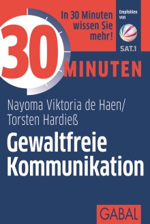 30 Minuten Gewaltfreie Kommunikation (Buchcover) 30 Minuten Gewaltfreie Kommunikation (Buchcover)