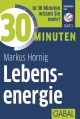 30 Minuten Lebensenergie