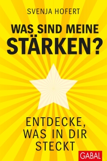 Was sind meine Stärken? (Buchcover) Was sind meine Stärken? (Buchcover)