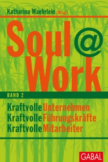 Soul@Work, Band 2 (Buchcover) Soul@Work, Band 2 (Buchcover)