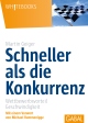 Schneller als die Konkurrenz