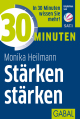 30 Minuten Stärken stärken