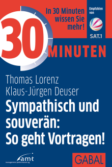 30 Minuten Sympathisch und souverän: So geht Vortragen! (Buchcover)