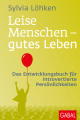 Leise Menschen – gutes Leben