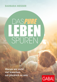 Das pure Leben spüren (Buchcover)