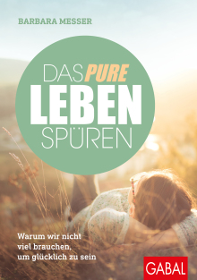 Das pure Leben spüren (Buchcover) Das pure Leben spüren (Buchcover)
