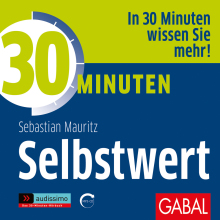 30 Minuten Selbstwert (Buchcover) 30 Minuten Selbstwert (Buchcover)
