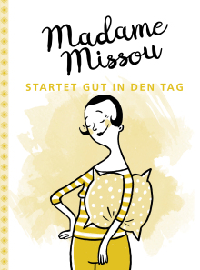 Madame Missou startet gut in den Tag (Buchcover)