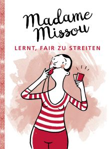 Madame Missou lernt, fair zu streiten (Buchcover)