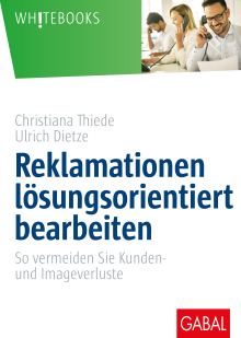 Reklamationen lösungsorientiert bearbeiten (Buchcover) Reklamationen lösungsorientiert bearbeiten (Buchcover)