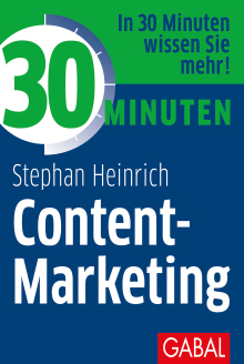 30 Minuten Content-Marketing (Buchcover) 30 Minuten Content-Marketing (Buchcover)