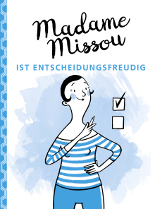 Madame Missou ist entscheidungsfreudig (Buchcover)