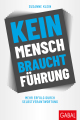 Kein Mensch braucht Führung