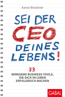 Sei der CEO deines Lebens! (Buchcover)
