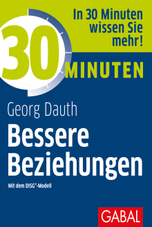 30 Minuten Bessere Beziehungen mit dem DISG®-Modell (Buchcover)