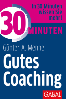 30 Minuten Gutes Coaching (Buchcover) 30 Minuten Gutes Coaching (Buchcover)