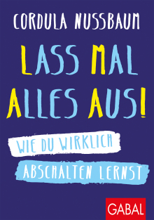 Lass mal alles aus! (Buchcover)