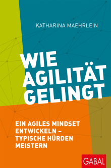 Wie Agilität gelingt (Buchcover)