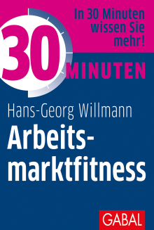 30 Minuten Arbeitsmarktfitness (Buchcover)