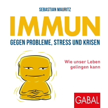 Immun gegen Probleme, Stress und Krisen (Buchcover)