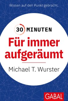 30 Minuten Für immer aufgeräumt (Buchcover)