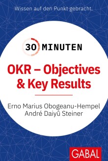 30 Minuten OKR - Objectives & Key Results (Buchcover)