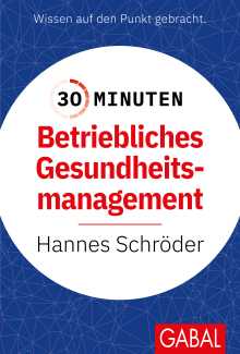 30 Minuten Betriebliches Gesundheitsmanagement (BGM) (Buchcover)