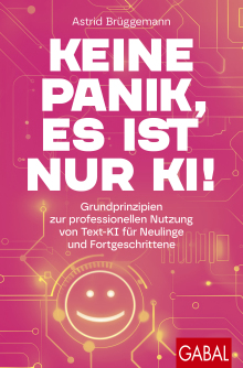 Keine Panik, es ist nur KI! (Buchcover)