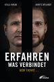 Erfahren, was verbindet – oder trennt …