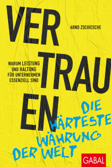 Vertrauen – die härteste Währung der Welt (Buchcover)