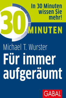 30 Minuten Für immer aufgeräumt (Buchcover)