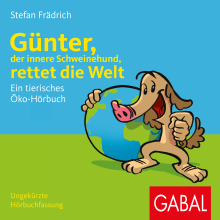 Günter, der innere Schweinehund, rettet die Welt (Buchcover) Günter, der innere Schweinehund, rettet die Welt (Buchcover)