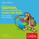 Günter, der innere Schweinehund, rettet die Welt