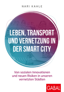Leben, Transport und Vernetzung in der Smart City (Buchcover)