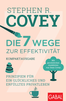 Die 7 Wege zur Effektivität – Kompaktausgabe (Buchcover)