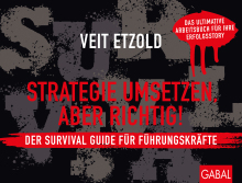 Strategie umsetzen, aber richtig! Der Survival Guide für Führungskräfte (Buchcover)