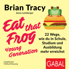 Eat that Frog – Young Generation (Buchcover)